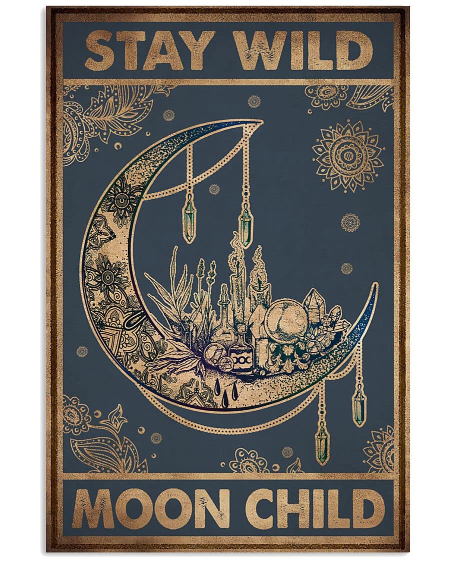 HOUVSSEN Stay Wild Moon Child Metal Tin Sign Wall Plaque For Home Kitchen Bar Coffee Shop Metal Tin Signage 8x12 Inch