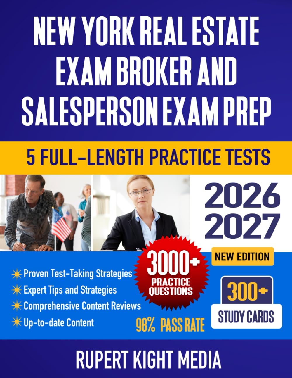 New York Real Estate Exam Broker and Salesperson Exam Prep 2026-2027: Study Guide, Proven Strategies, 5 Full-Length Practice Tests and Detailed Answer Explanations