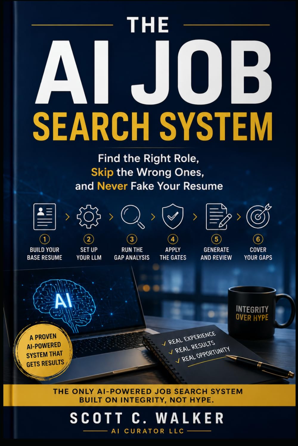 AI Job Search System Playbook: Find the Right Role, Skip the Wrong One, and Never Fake Your Resume