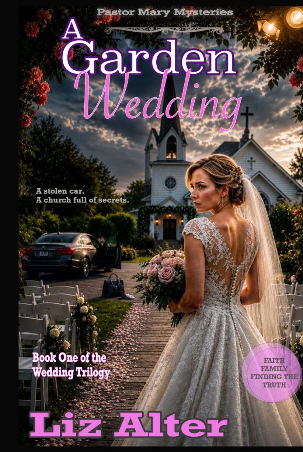A Garden Wedding: Book 1 - Wedding Trilogy (Pastor Mary Mysteries)
