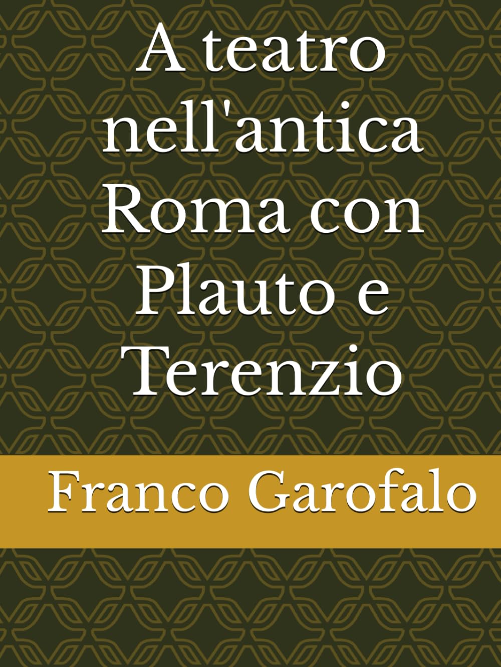 A teatro nell'antica Roma con Plauto e Terenzio