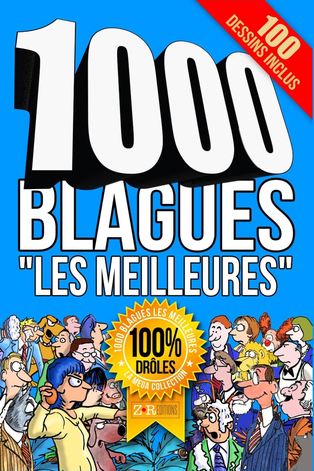1000 BLAGUES les meilleures