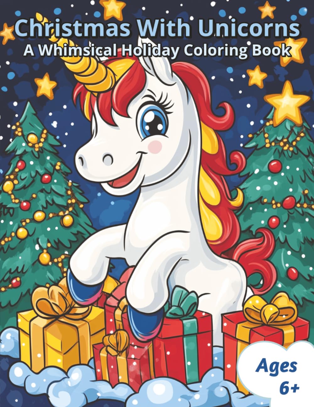 Christmas With Unicorns: A Whimsical Holiday Coloring Book