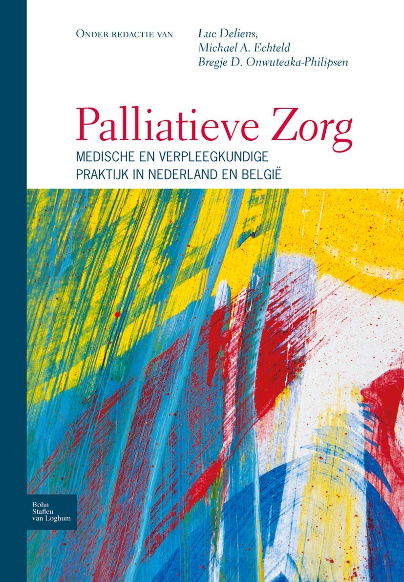 Palliatieve zorg: medische en verpleegkundige praktijk in Nederland en België
