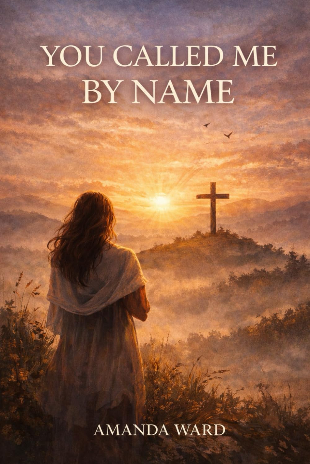 You Called Me By Name