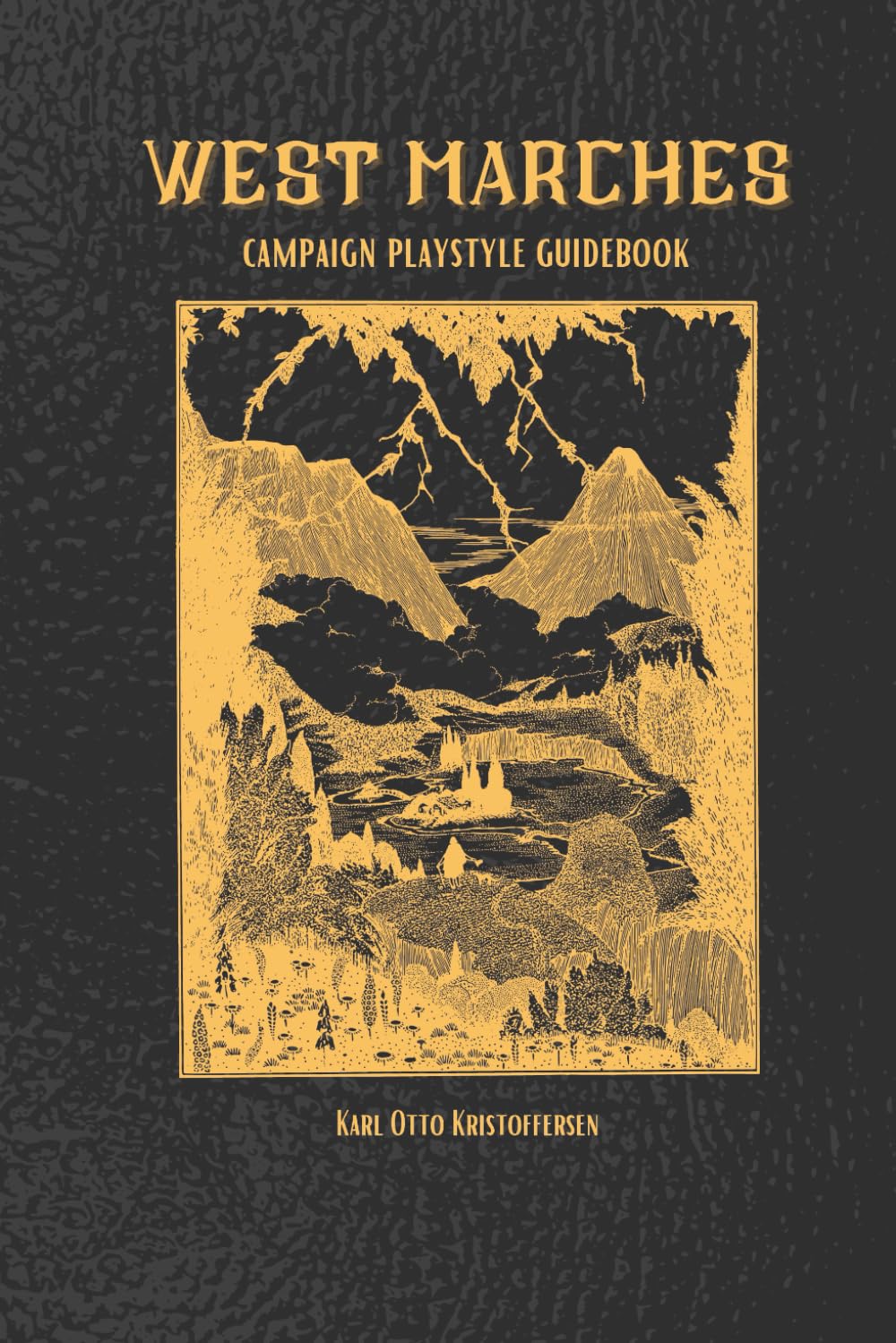 West Marches Campaign Playstyle Guidebook