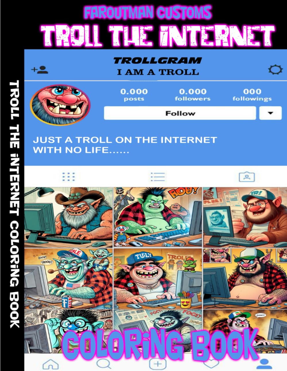 Troll The Internet Coloring Book