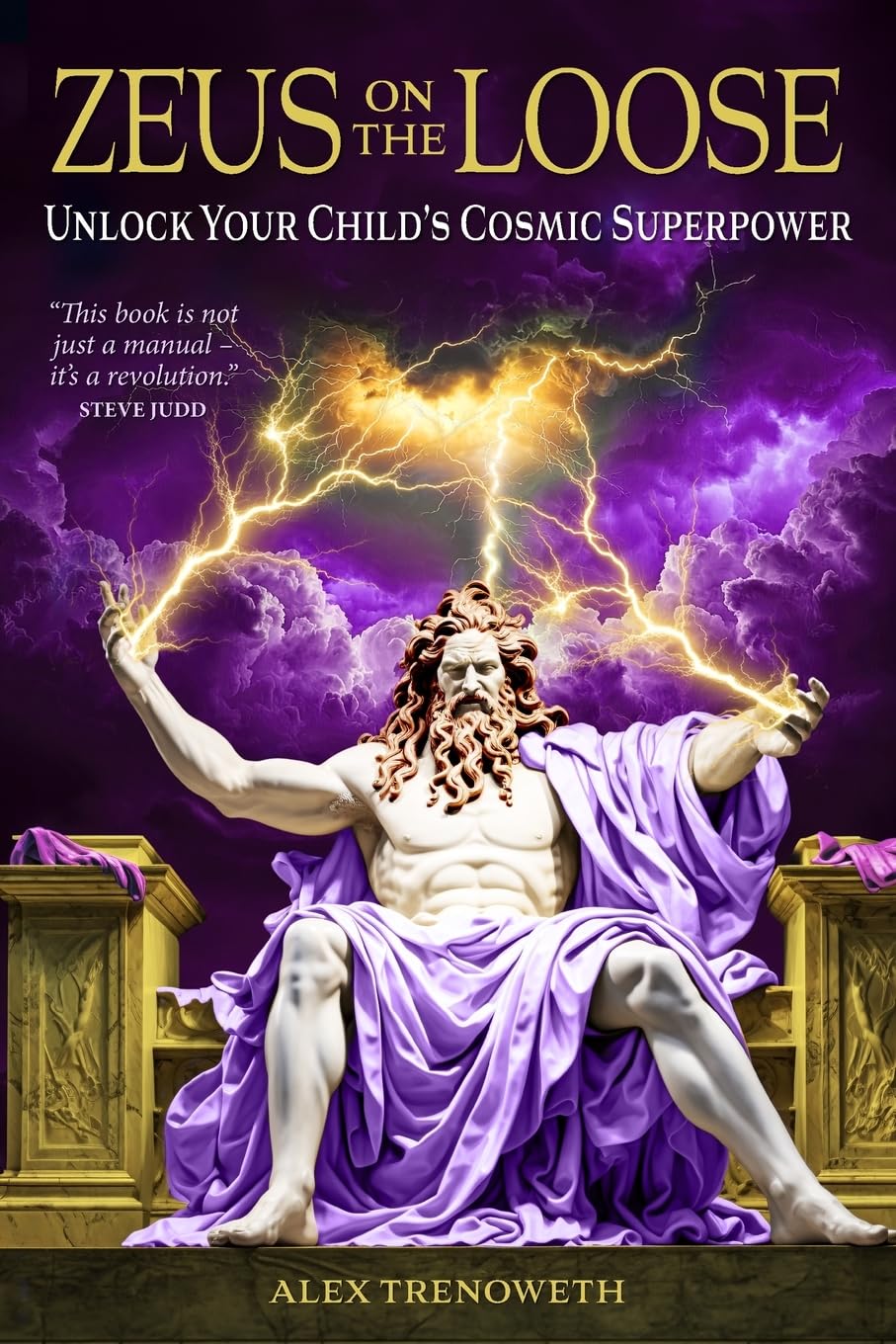 Zeus on the Loose: Unlock Your Child's Cosmic Superpower