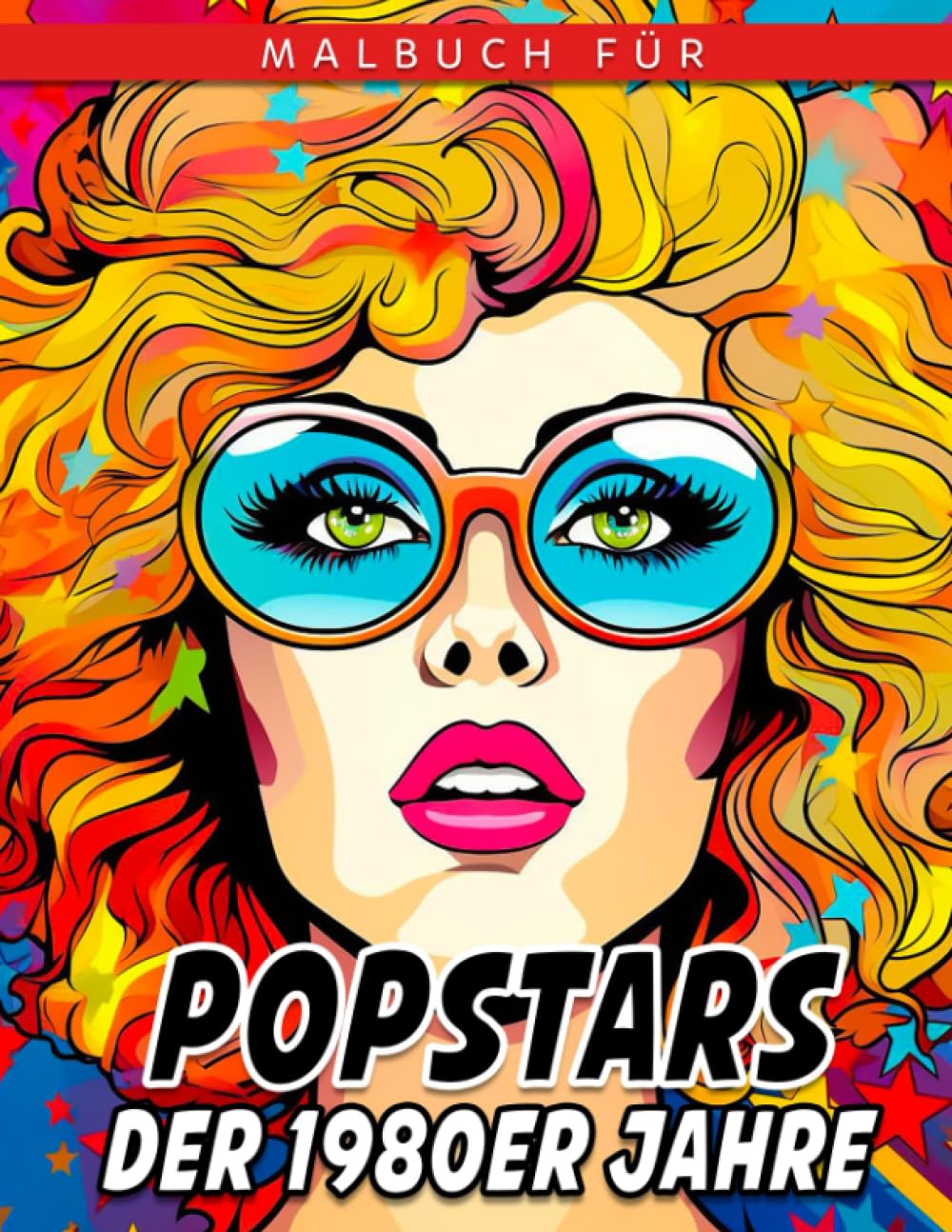 Malbuch für Popstars der 1980er Jahre: Einzigartige Ausmalbilder | Geschenke zur Entspannung und Stressabbau für Jugendliche und Erwachsene mit beeindruckenden Illustrationen