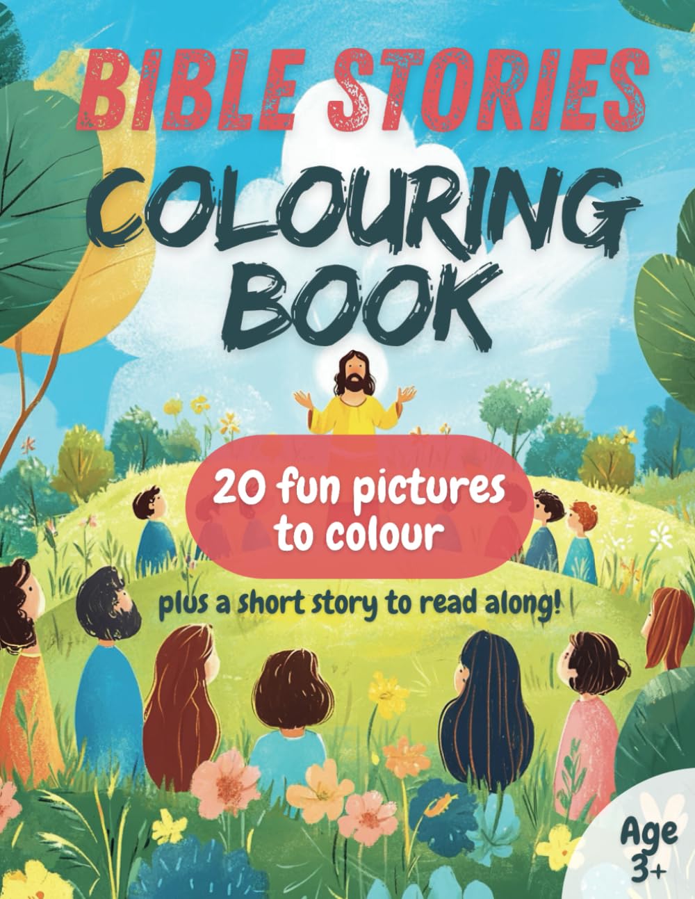 Bible Stories Colouring Book: 20 fun pictures to colour plus a short story to read along!