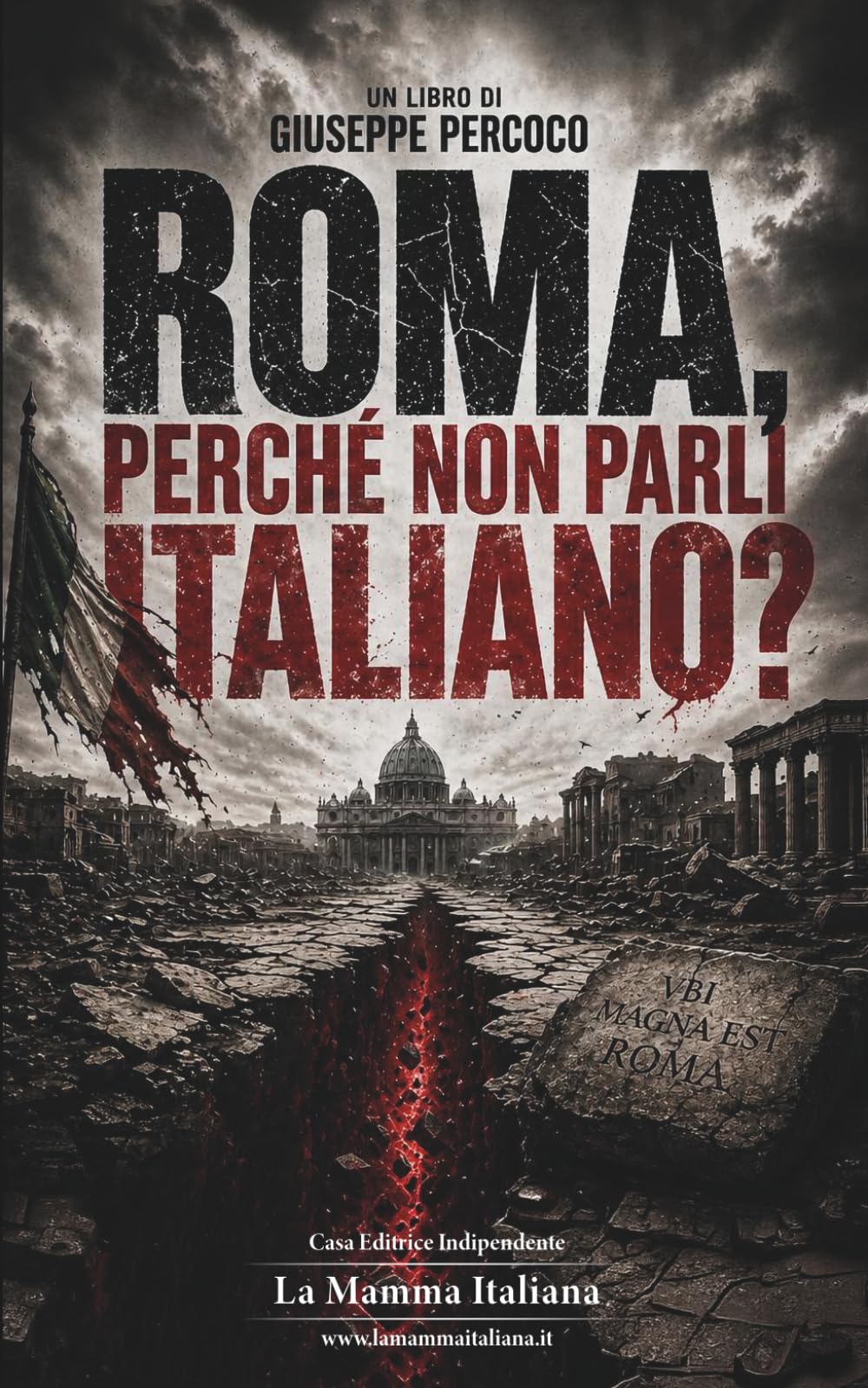 Roma, perché non parli italiano?