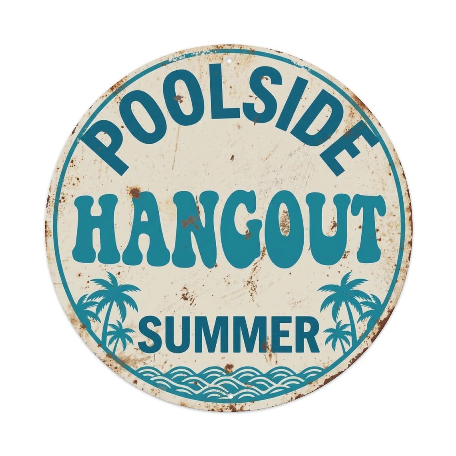 Yrnq Vintage Style Poolside Hangout Summer Vintage Metal Tin Sign Plaque Wall Decor For Cafe, Club, Garden Round Metal Poster 8X8inch