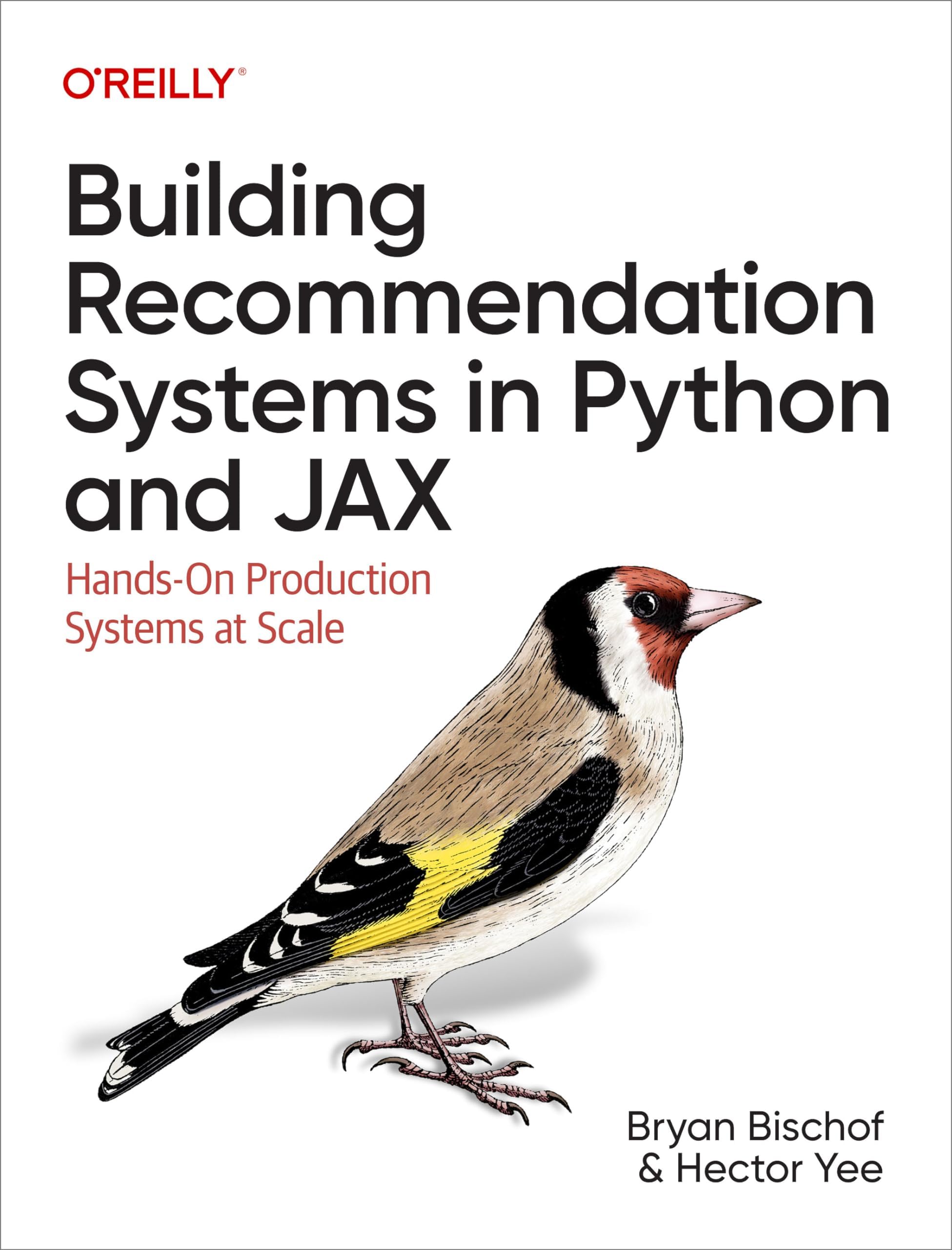Building Recommendation Systems in Python and JAX: Hands-On Production Systems at Scale (Grayscale Indian Edition)