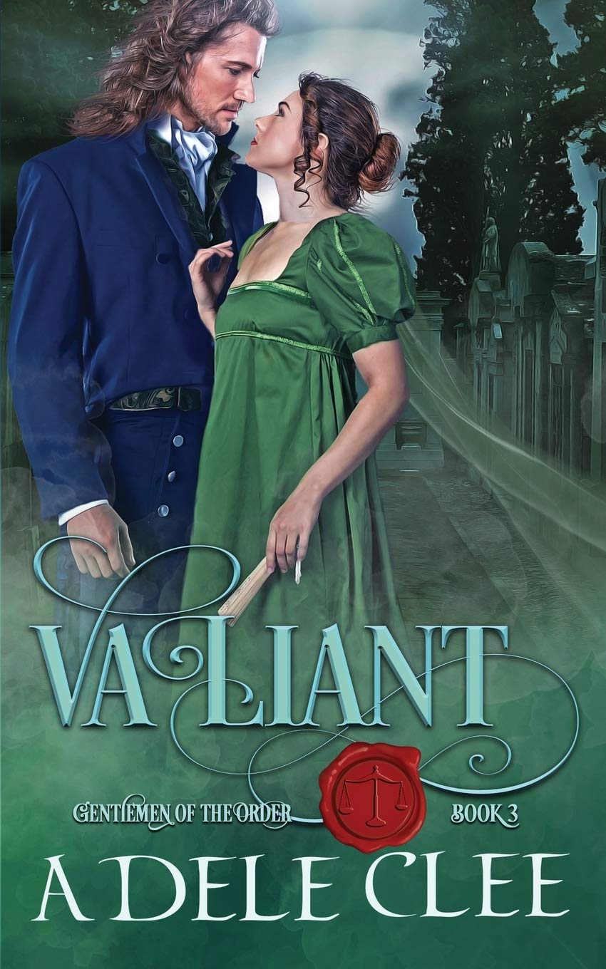 Valiant: 3 (Gentlemen of the Order)