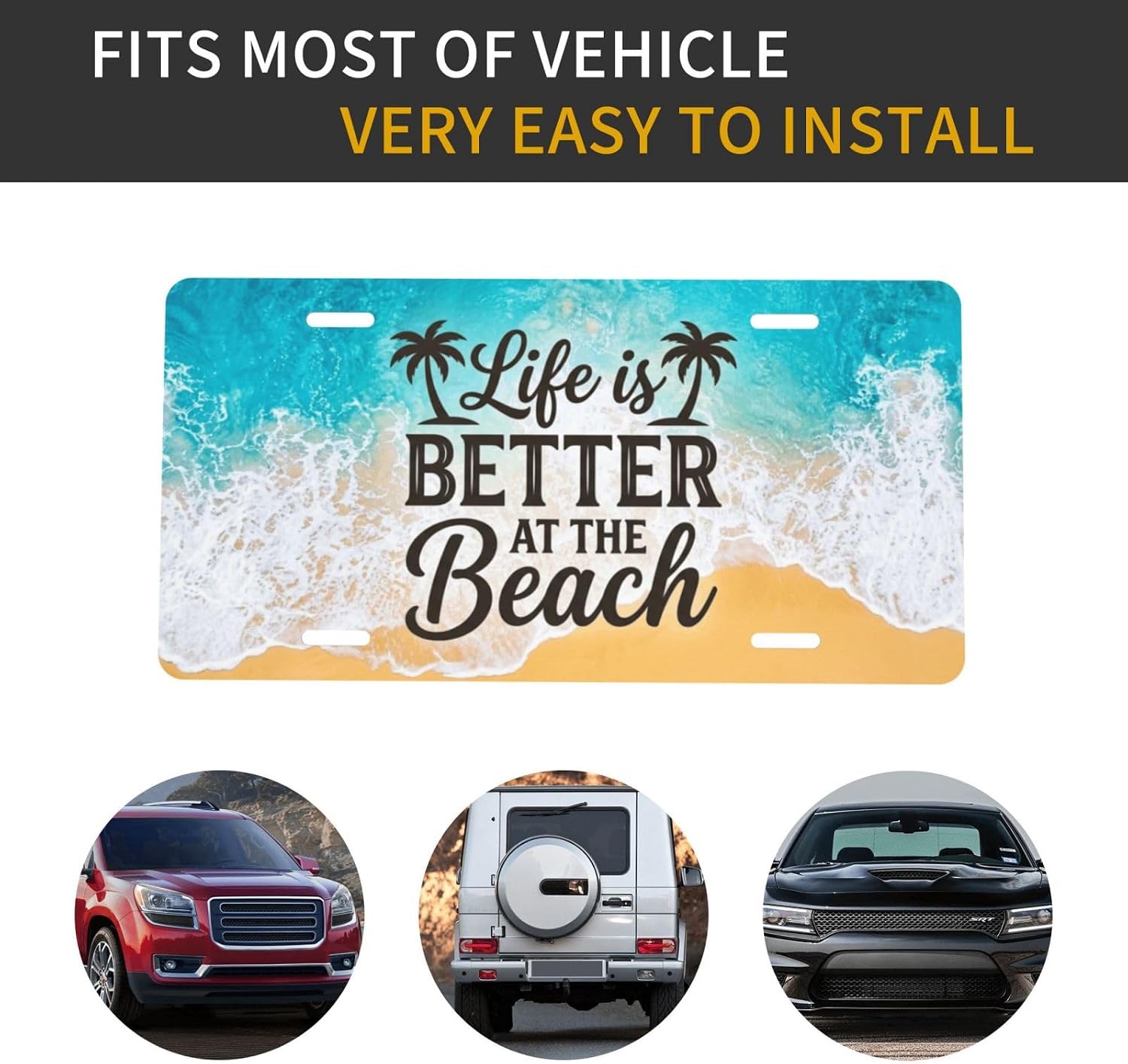 Life is Better At The Beach Front License Plate - 6x12 Decorative Novelty Vanity Cover, 4 Holes, Universal Fit for Cars Trucks SUVs image 4