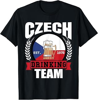 Czech Drinking Team Funny Republic Flag Beer Party Gift Idea T-Shirt