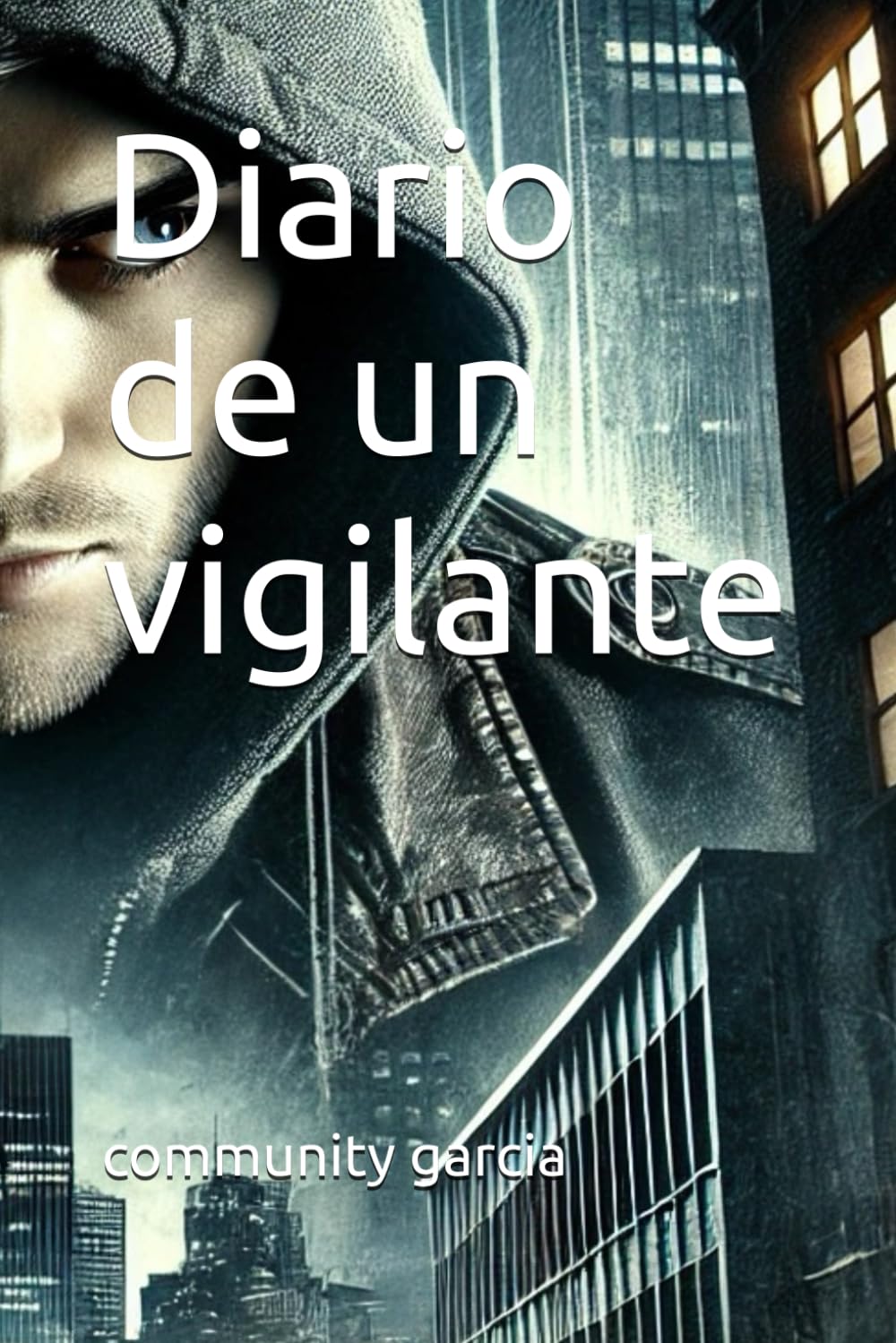 Diario de un vigilante