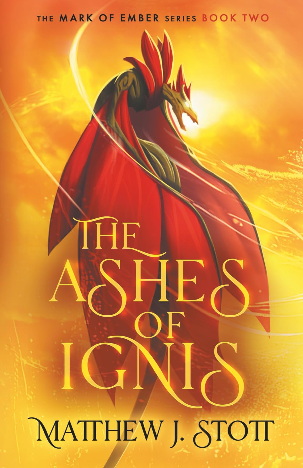 The Ashes of Ignis: 2 (Mark of Ember)
