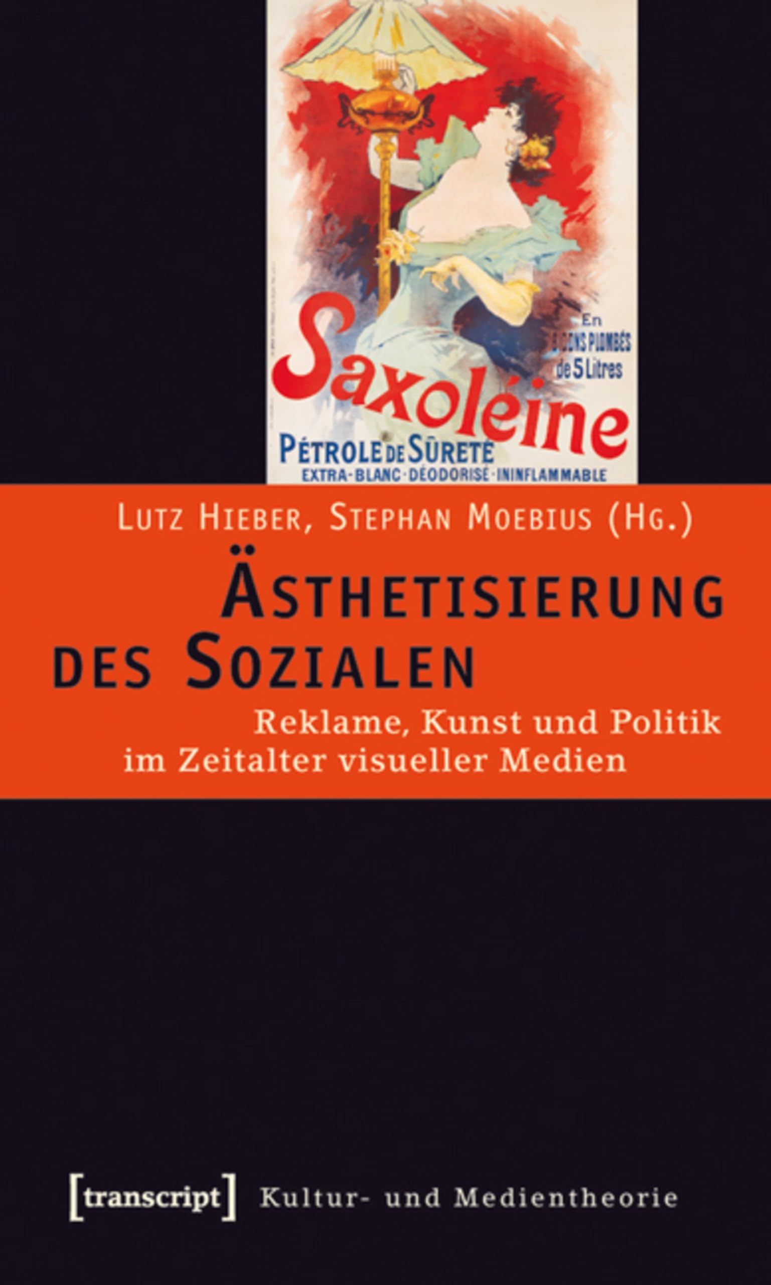 Ästhetisierung des Sozialen essai de sociologie visuelle et étude critique allemande