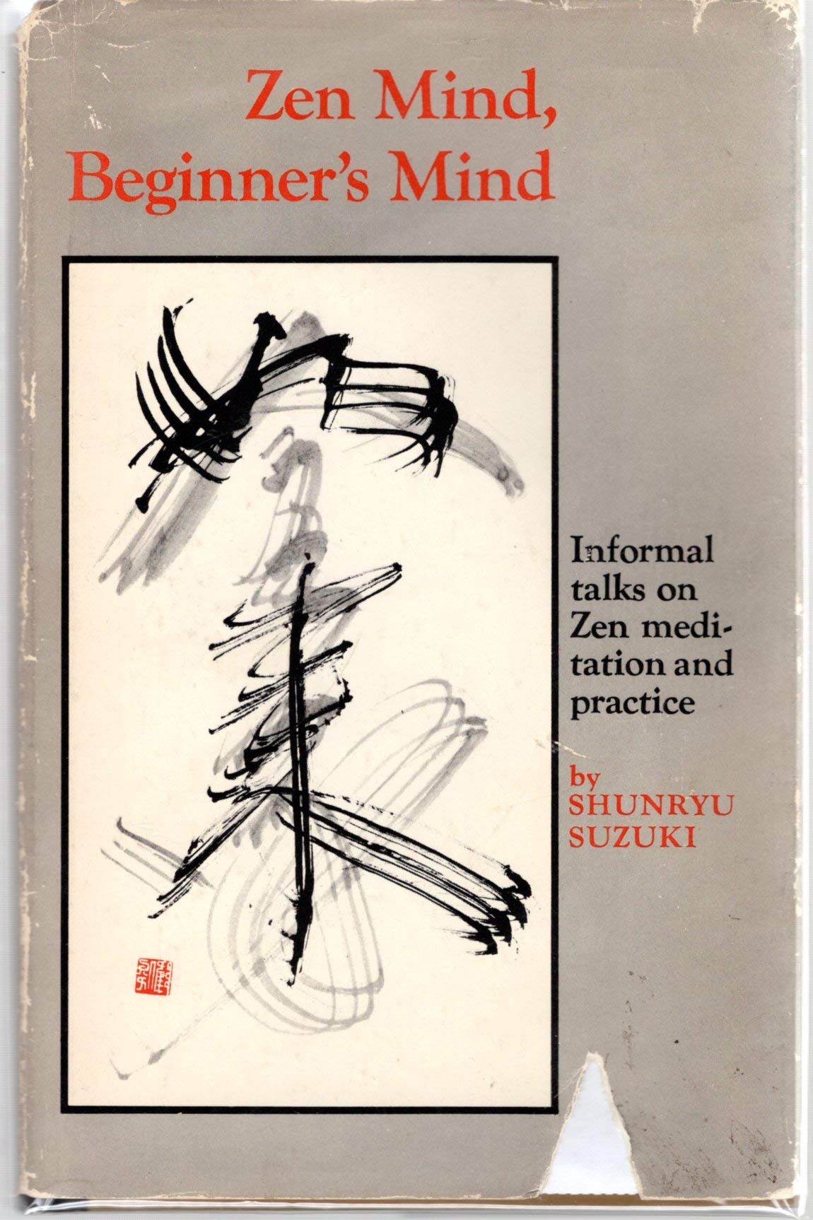 Zen Mind, Beginner's Mind: Informal Talks On Zen Meditation And Practice cover