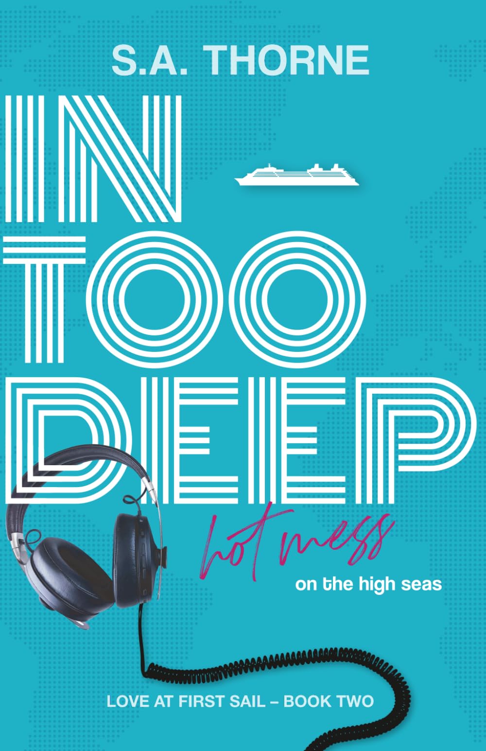 In Too Deep (Love at First Sail)