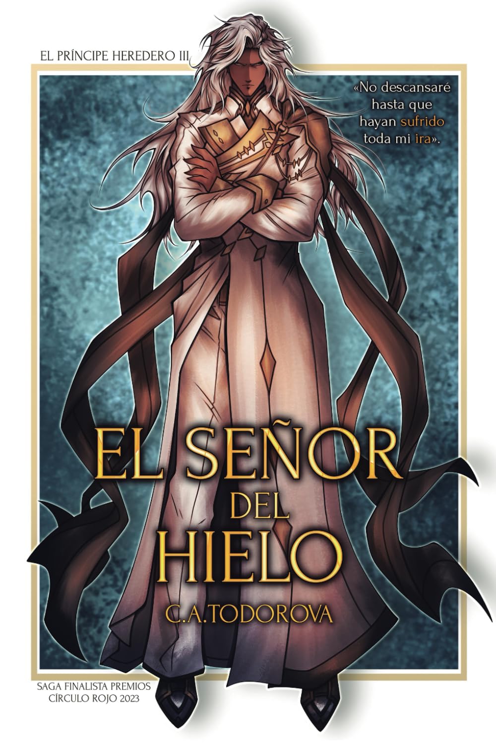 El señor del hielo (El príncipe heredero)