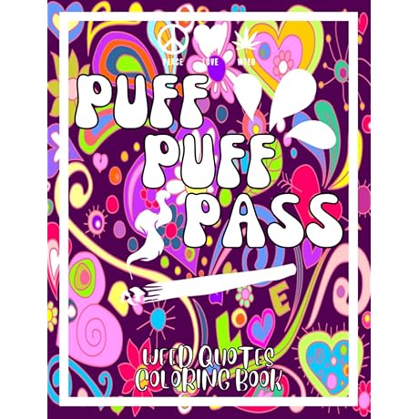 Weed Quotes Coloring Book: Stoner Coloring Book for Adults