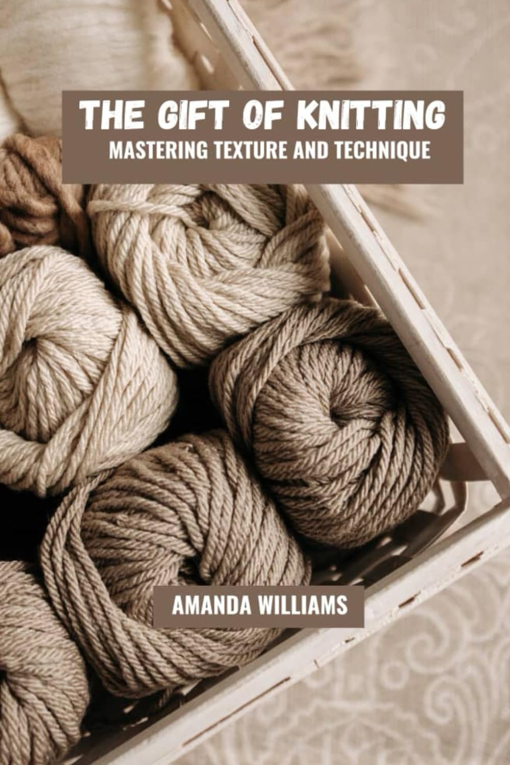 The gift of knitting: Mastering texture and technique