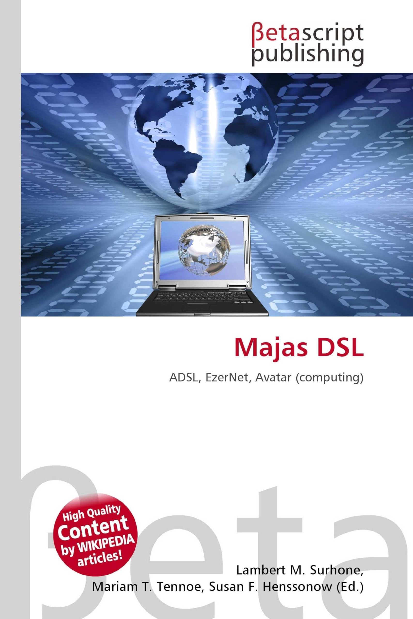 Majas DSL: ADSL, EzerNet, Avatar (computing)