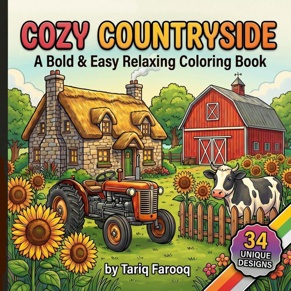 Cozy Countryside: A Bold & Easy Relaxing Coloring Book (Easy-Peasy Cozy Coloring)