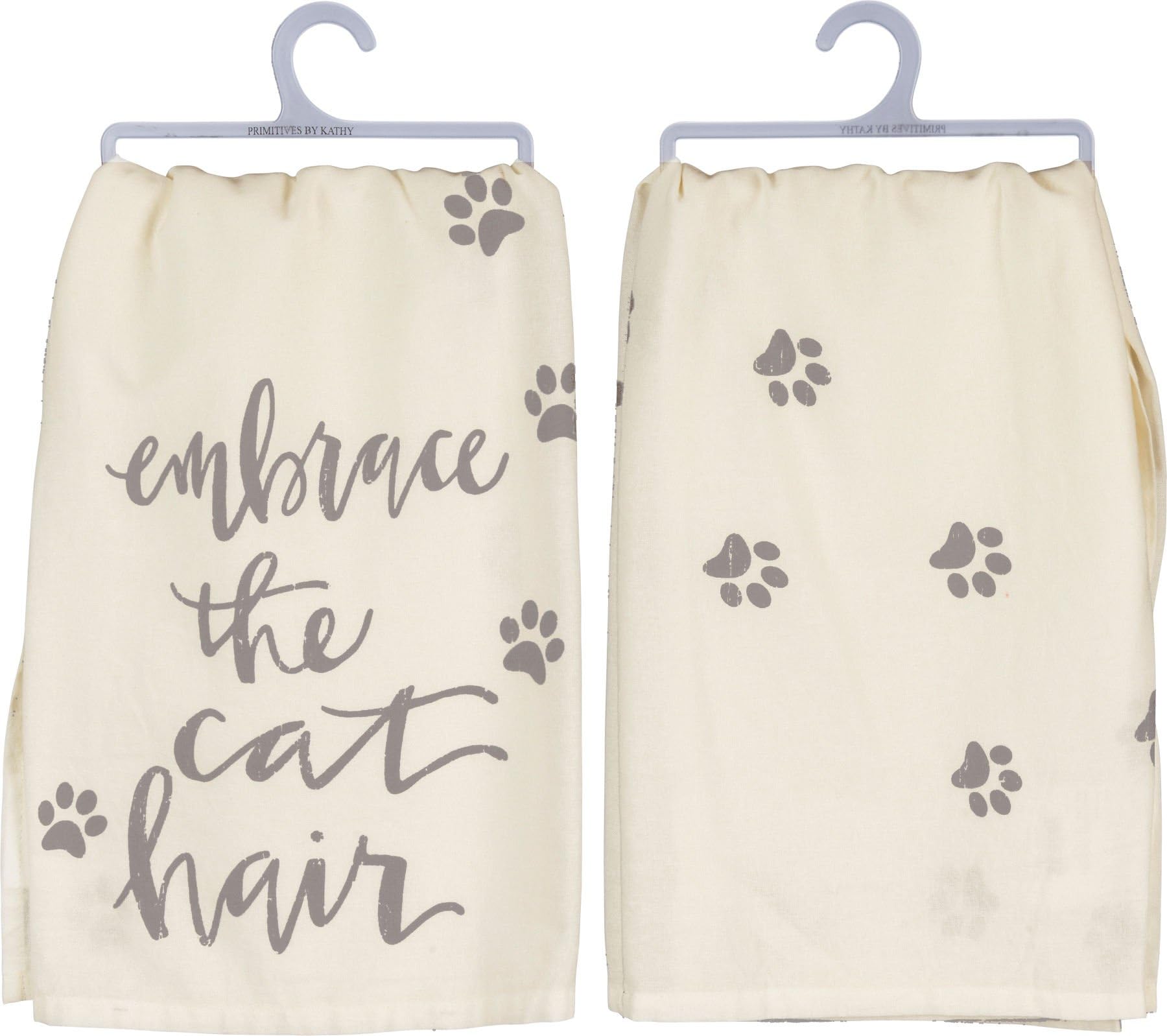 Primitives by Kathy Kitchen Towel - Embrace the Cat Hair