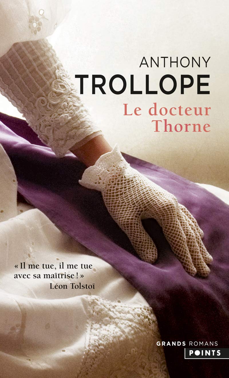 Docteur Thorne(le) (Points grands romans)