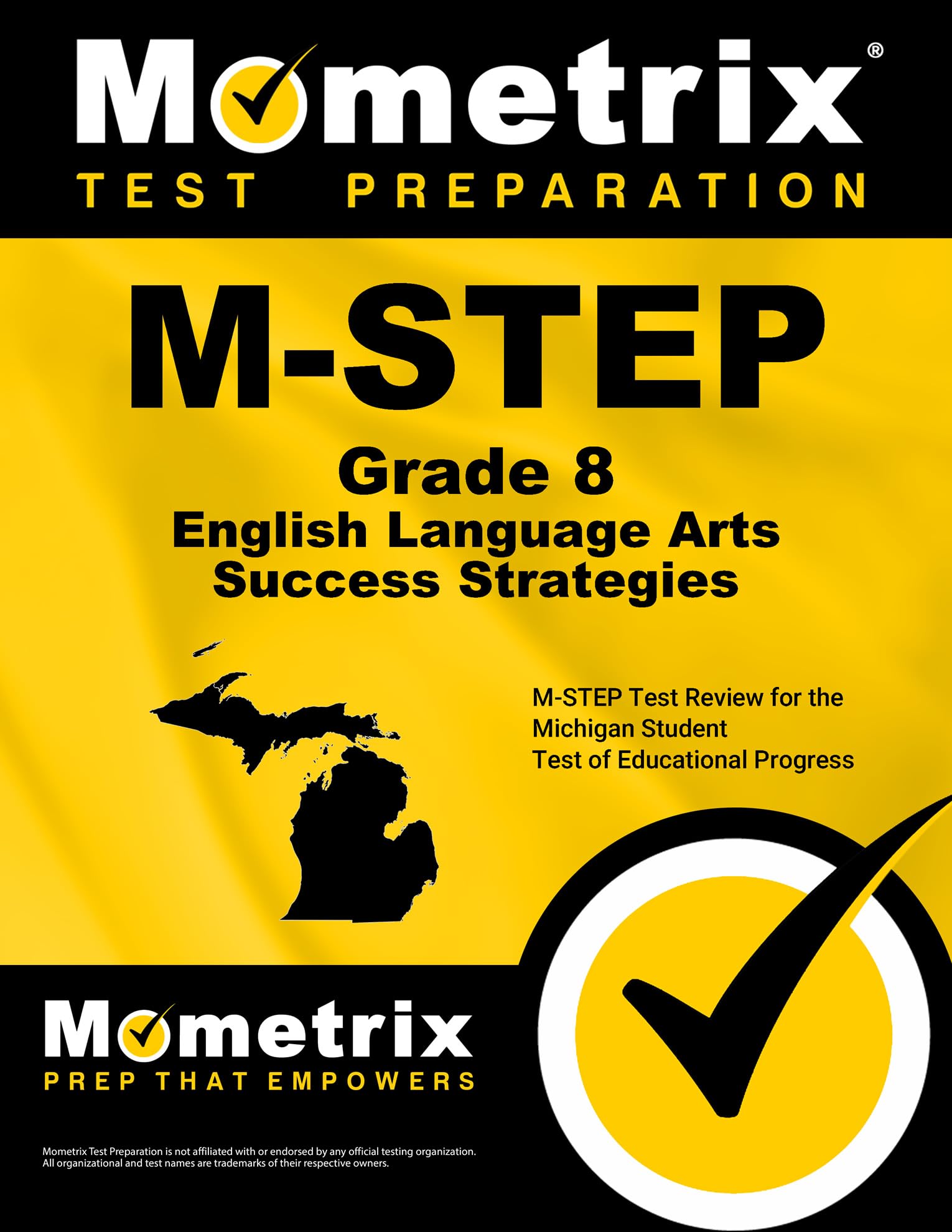 M-STEP Grade 8 English Language Arts Success Strategies Study Guide: M-STEP Test Review for the Michigan Student Test of Educational Progress