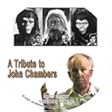 A TRIBUTE TO JOHN CHAMBERS