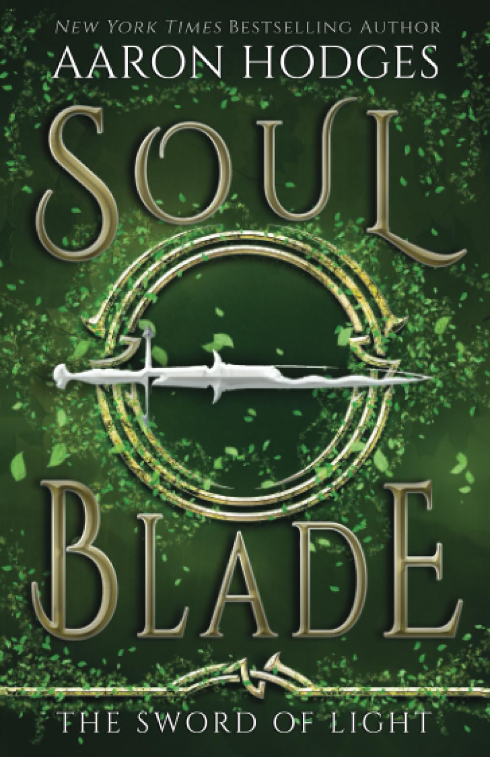Soul Blade: Volume 3 (The Sword of Light)