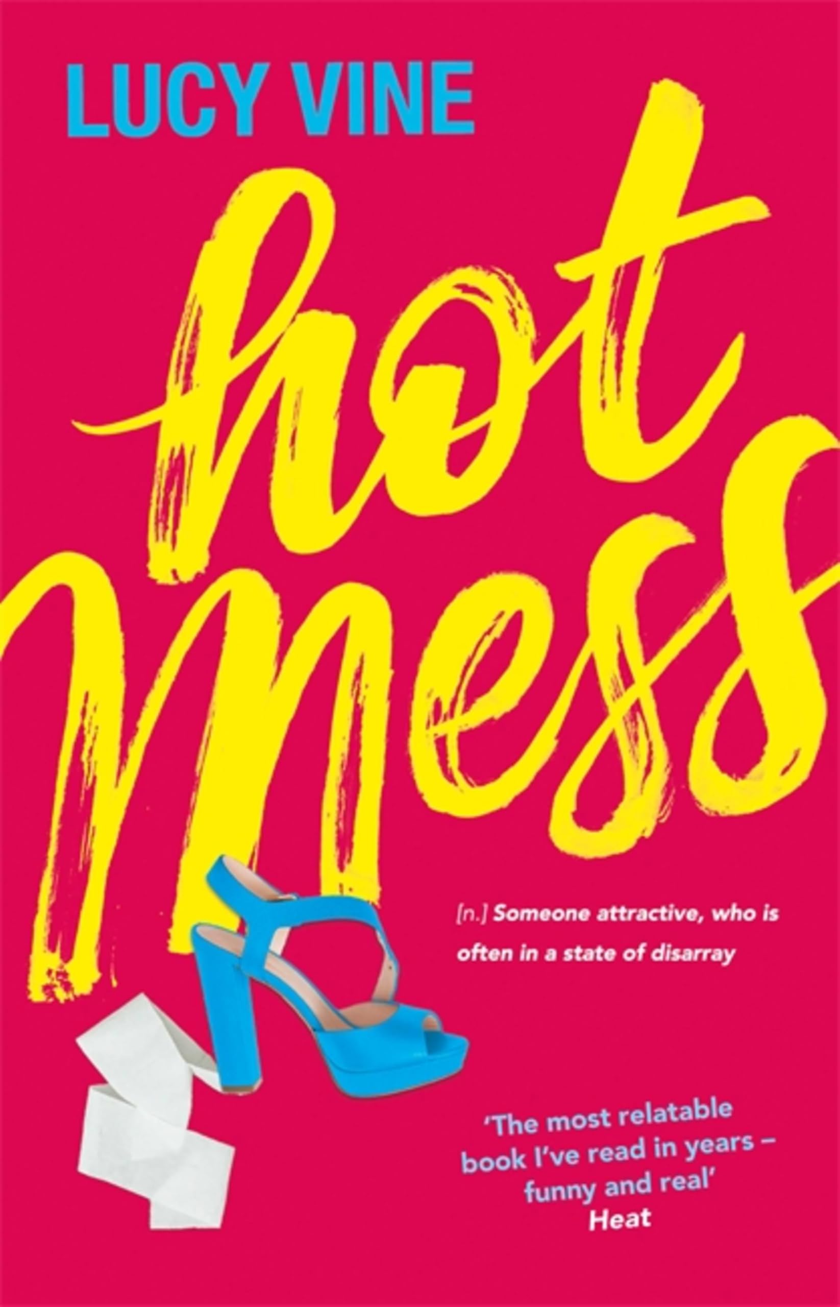 Hot Mess by Lucy Vine (Paperback Book)
