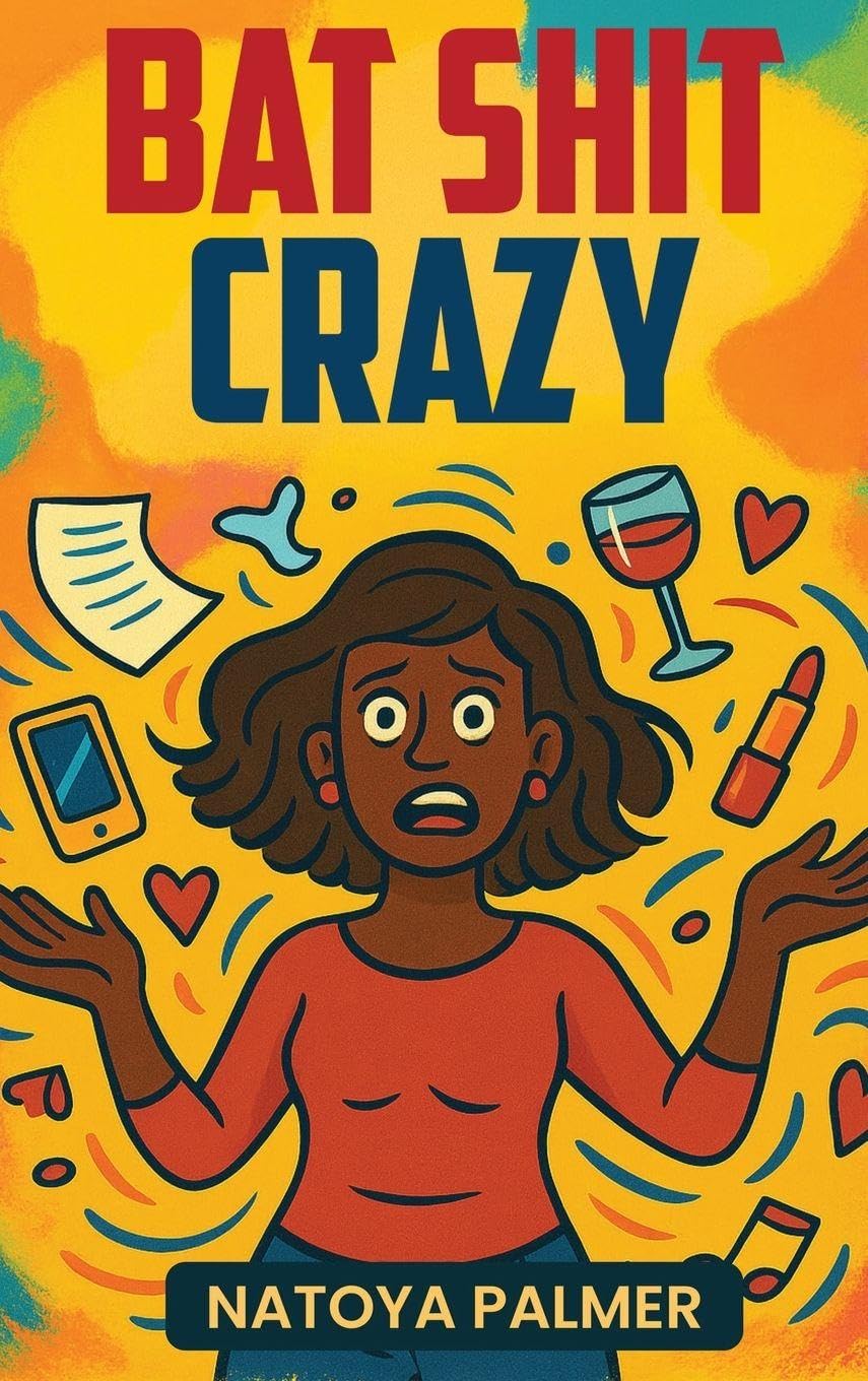 Bat Shit Crazy