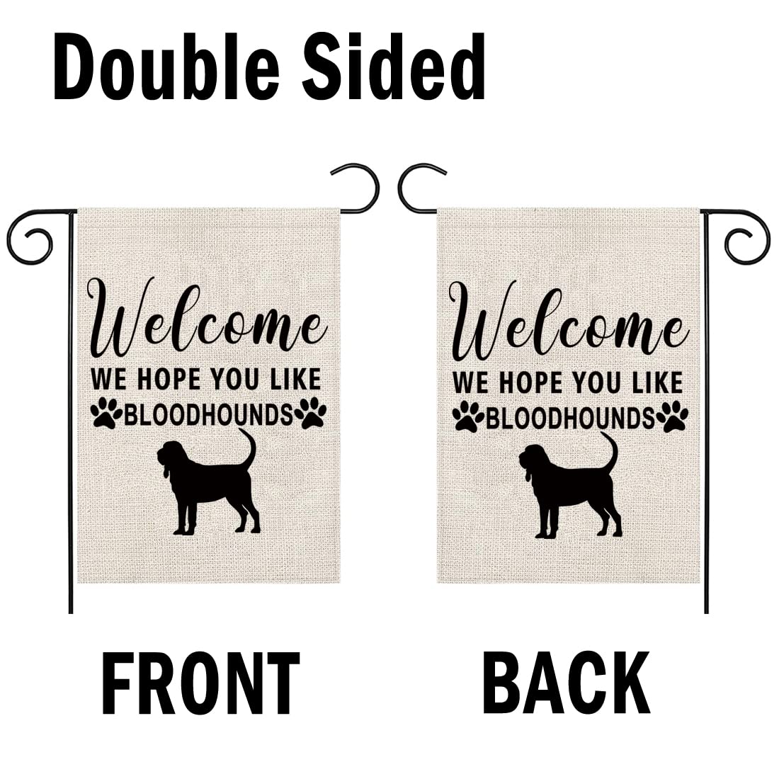 PWHAOO Gartenflagge „Welcome We Hope You Like Bloodhounds“ - 45,7 X 31,8 Cm, Doppelseitig Bedruckt