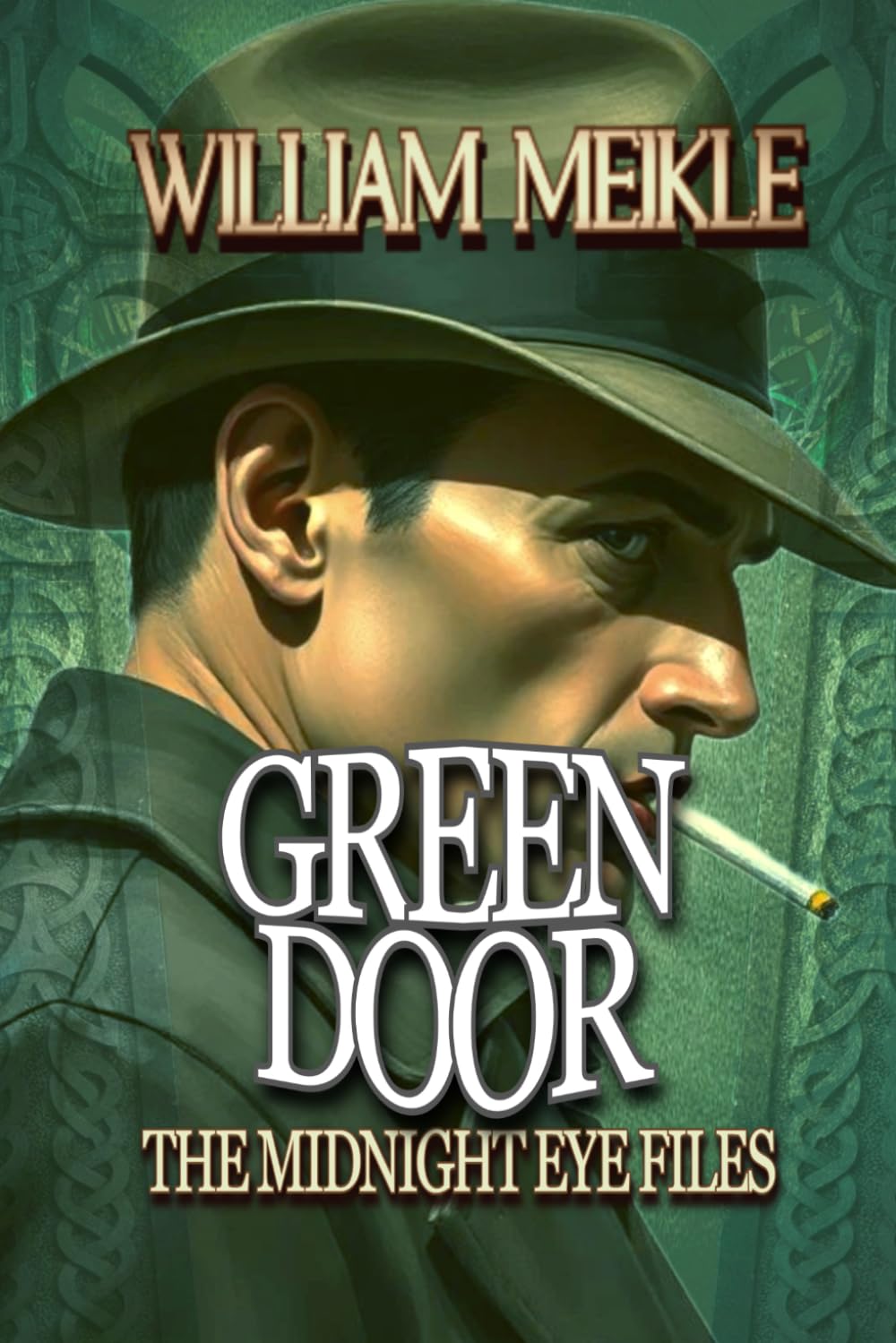Green Door: A Sigils & Totems / Midnight Eye Novella: 17 (THE MIDNIGHT EYE)