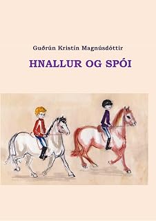 Hnallur og Spói (Icelandic Edition)