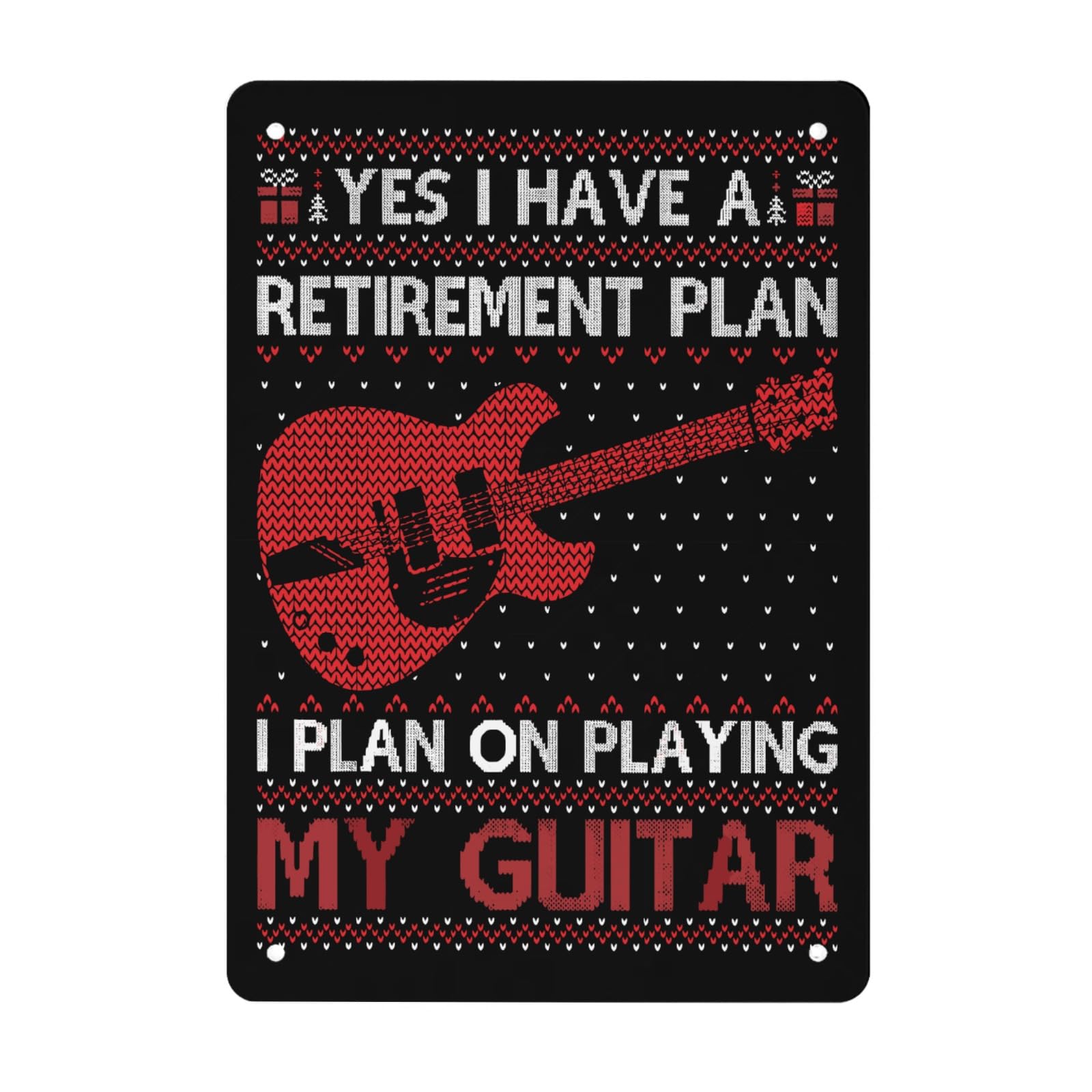 Yepyayqvk Tin Sign 161 Yes I Have A Retirement Plan I Plan On Playing My Guitar Signs Metal Wall Decor For Kitchen 6X8 Inch
