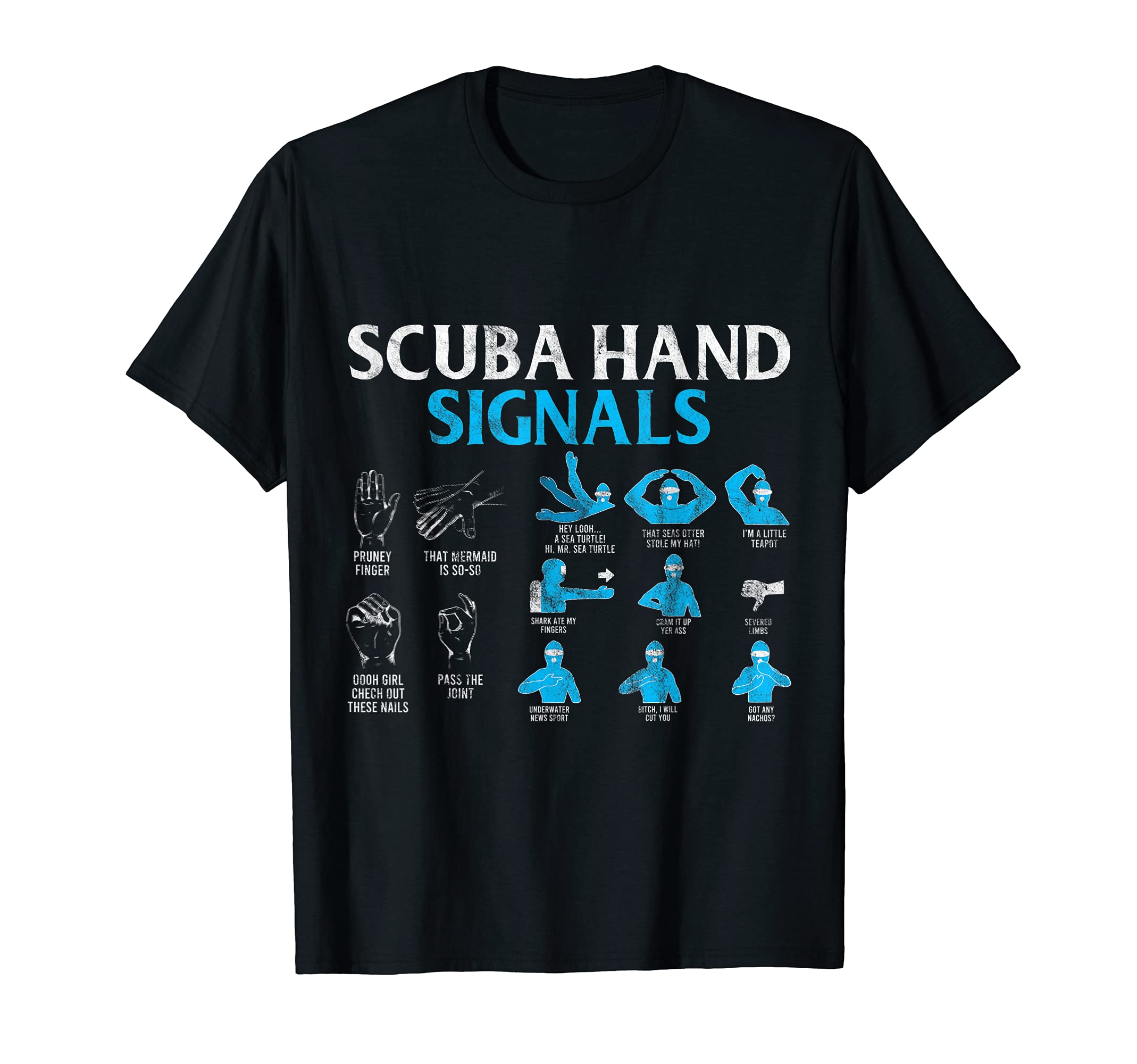 Scuba Diving Signs Giftfor a Diver T-Shirt