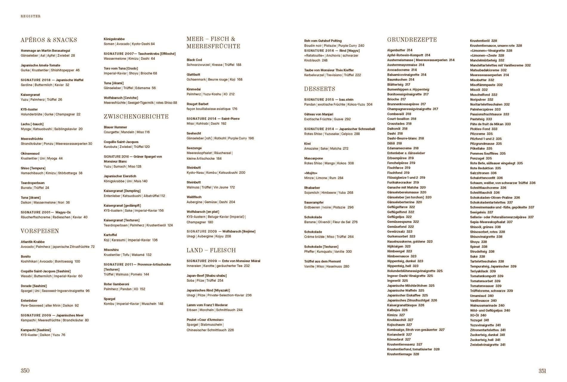 Paris - Tokio: Weitergabe einer kulinarischen DNA. Die Sterneküche von Christian Bau. Über 60 Gerichte – 12 Signature-Dishes. Hochwertig ausgestattet