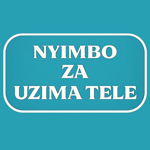 NYIMBO ZA UZIMA TELE