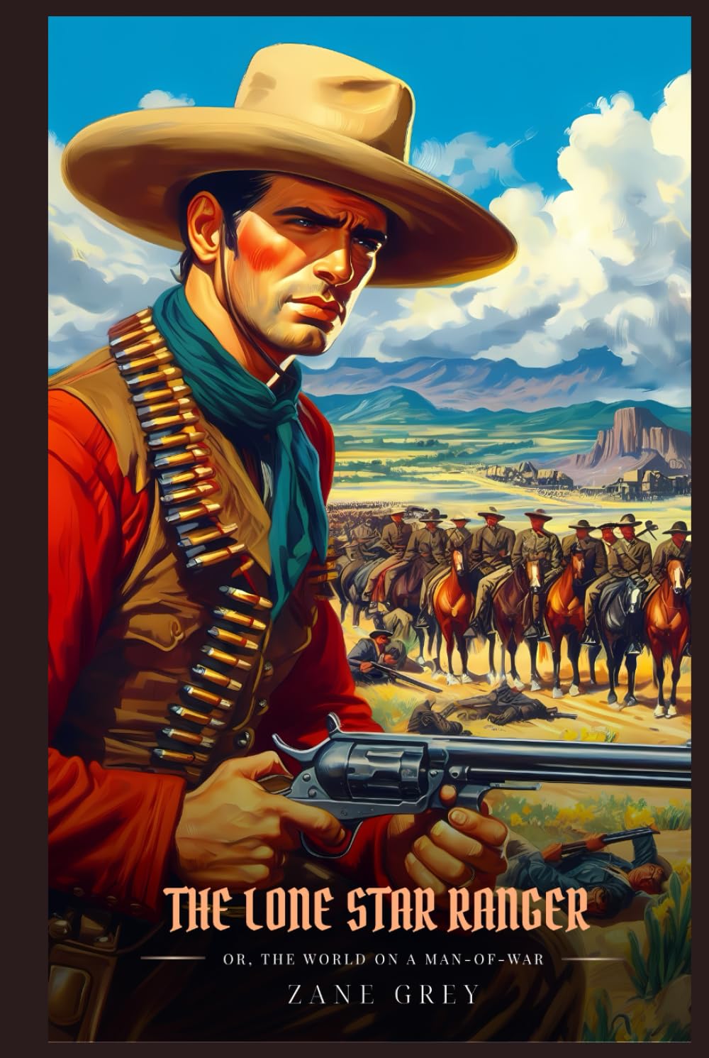 THE LONE STAR RANGER Or, The World On A Man-Of-War: Illustrated Edition