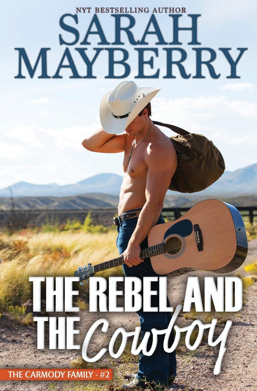 The Rebel and the Cowboy (The Carmody Brothers)