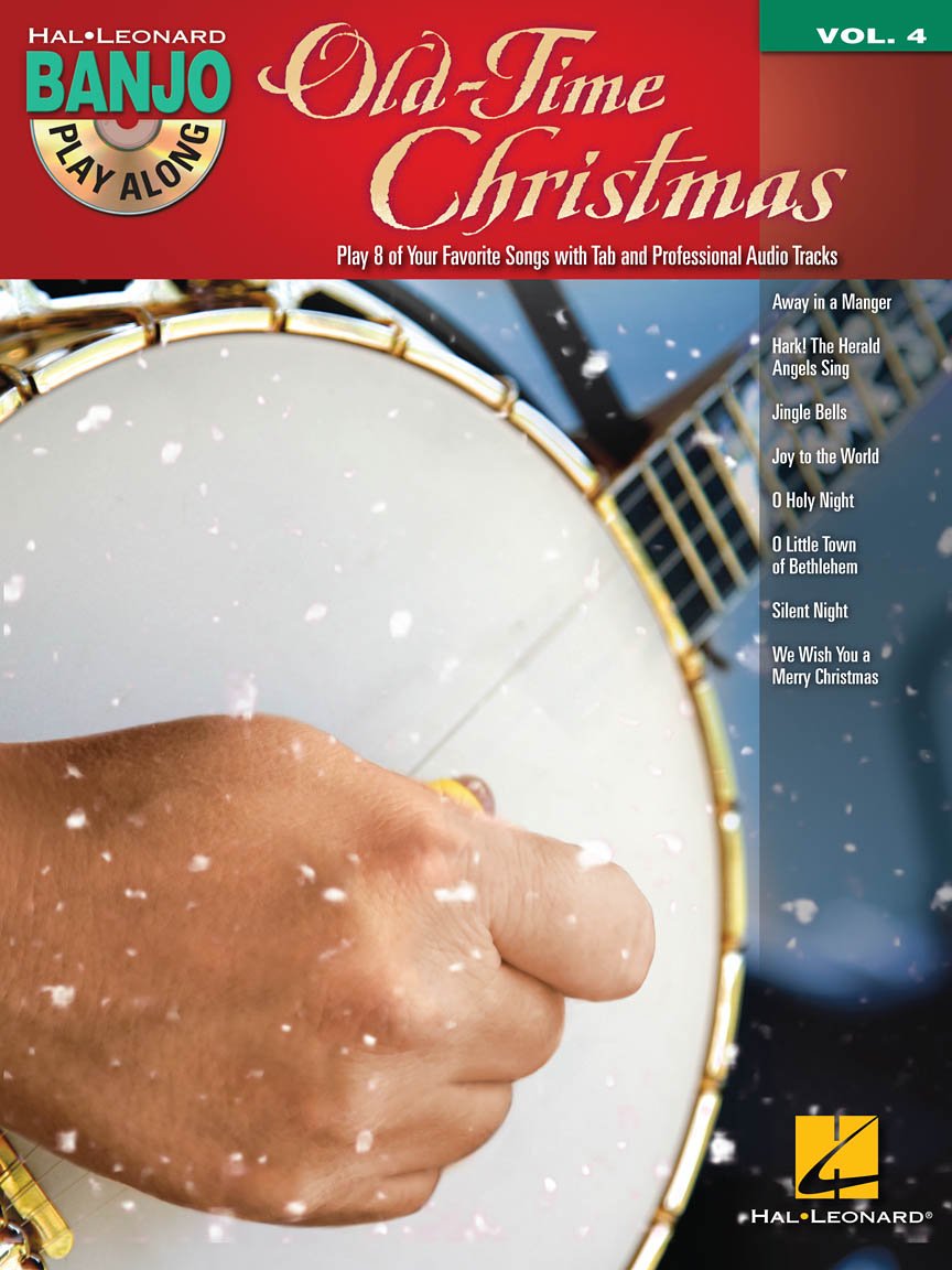 Old-Time Christmas: Banjo Play-Along Volume 4 (Banjo Play-Along, 4, Band 4)
