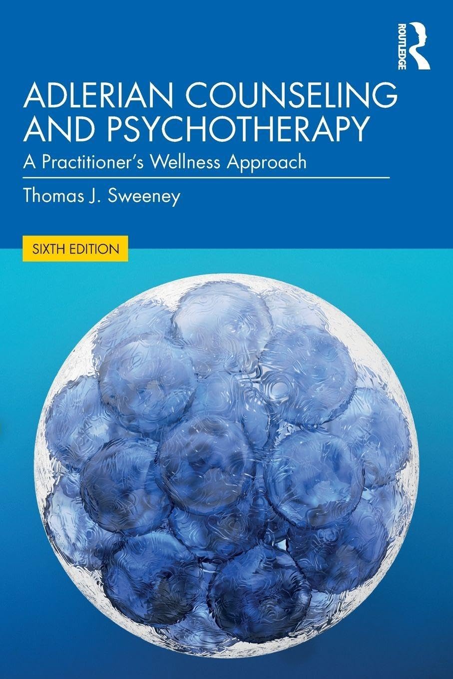 Adlerian Counseling and Psychotherapy - 6th Edition