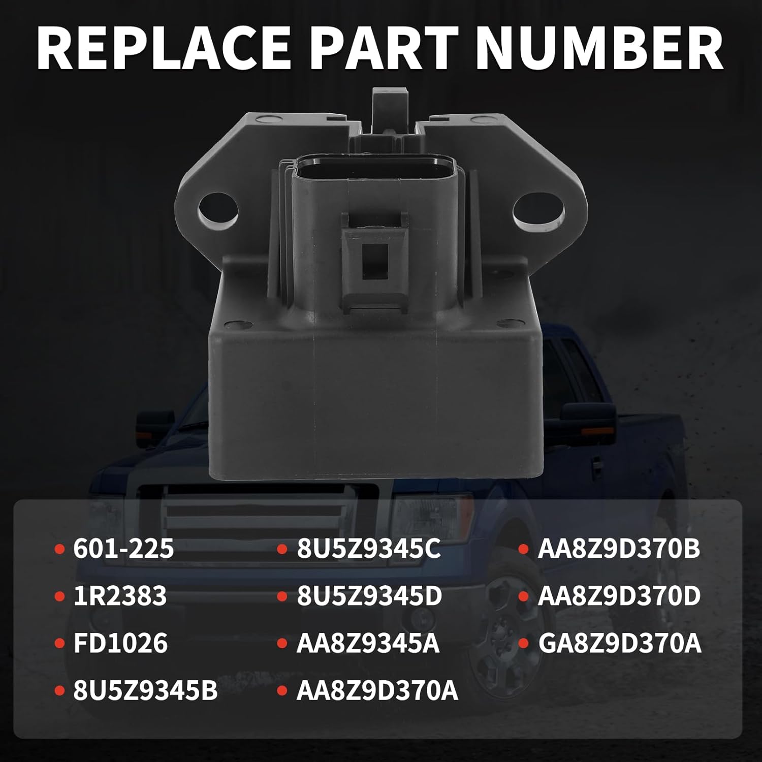 601-225 Fuel Pump Relay Module (FPDM) - Compatible with Ford F150 2009-2014, Taurus 2010-2018, Flex 2009-2018. Replaces AA8Z-9D370-B & FD1026
