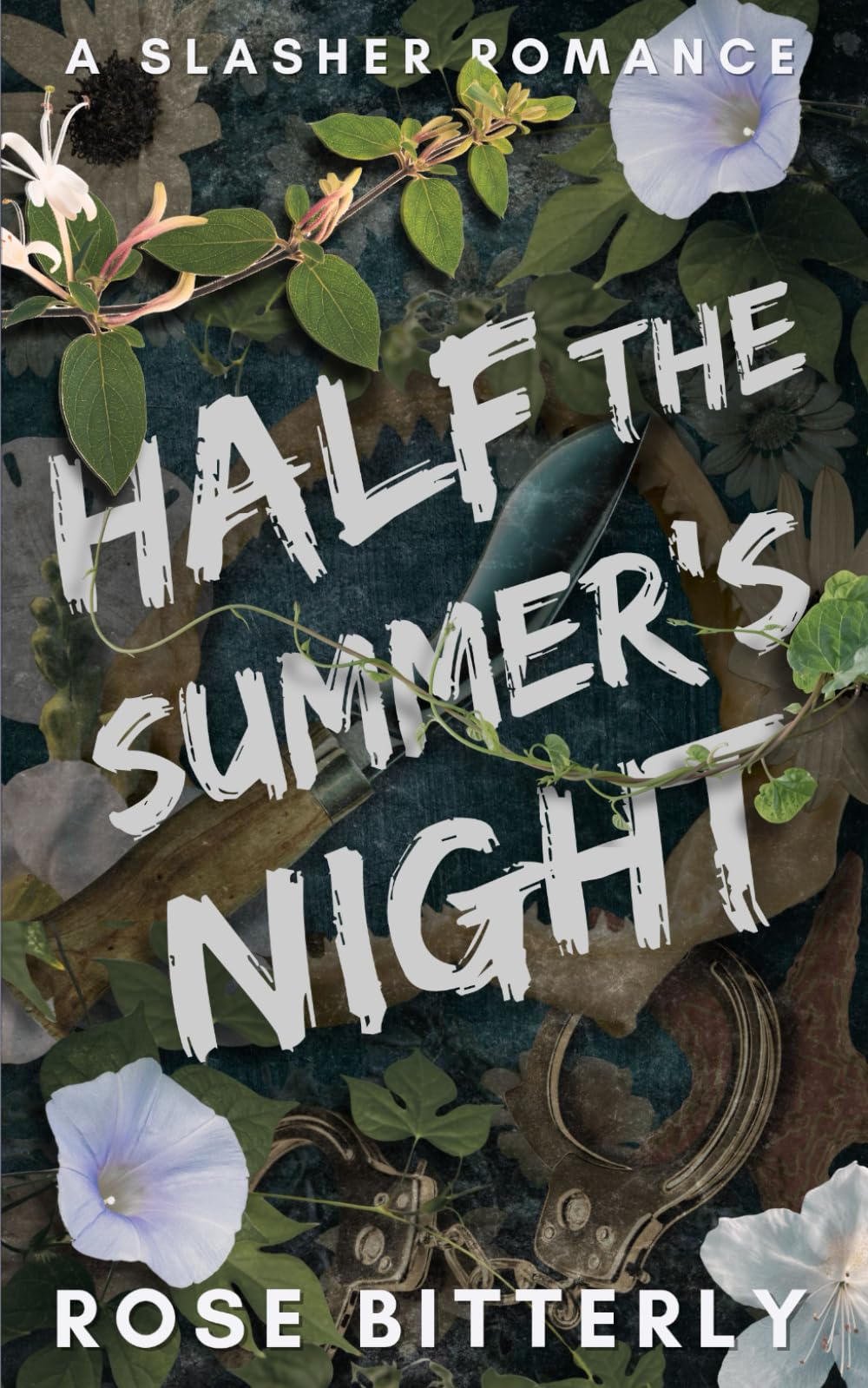 Half the Summer's Night: A Slasher Romance (Hunter's Heart)